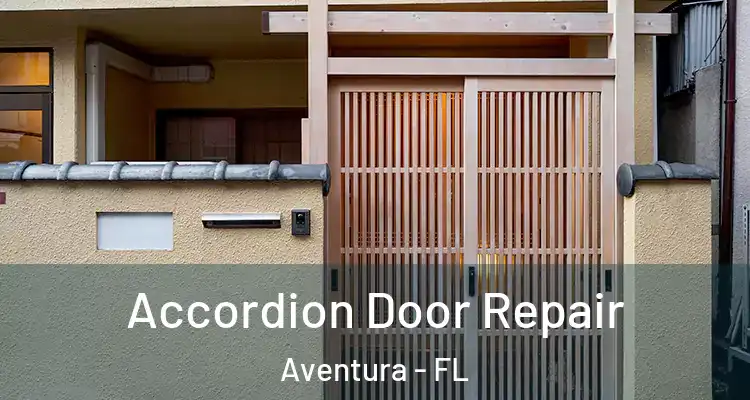  Accordion Door Repair Aventura - FL