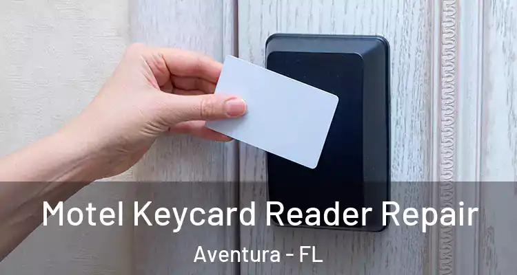  Motel Keycard Reader Repair Aventura - FL